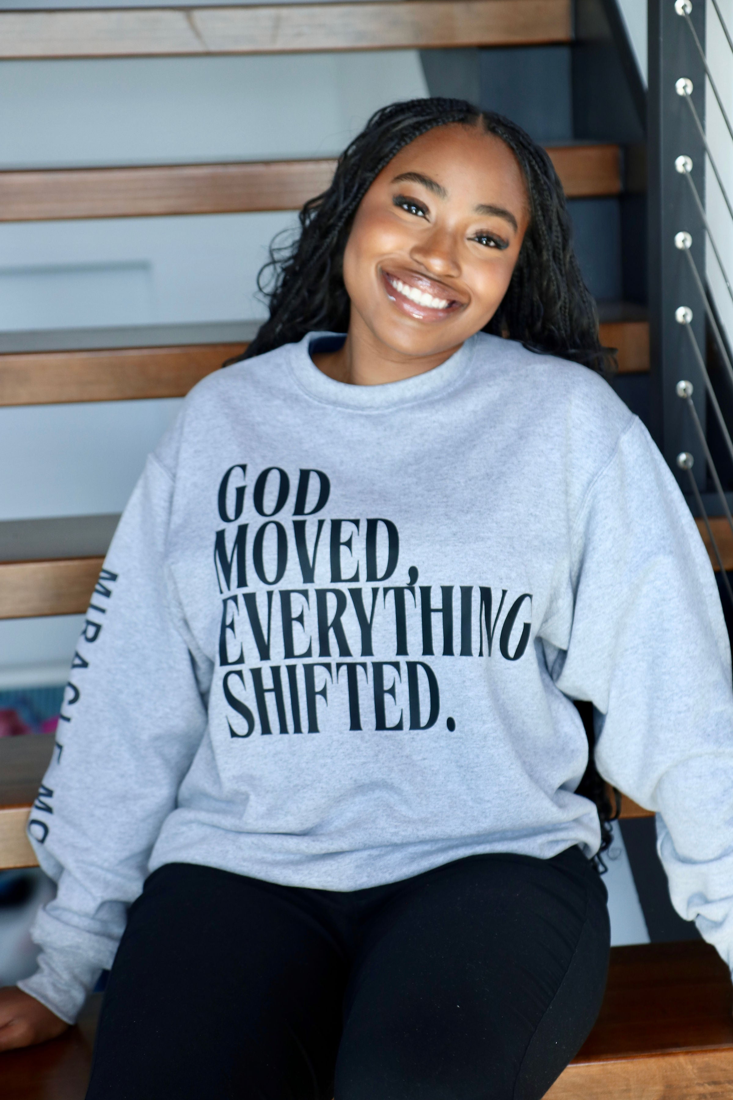 GOD MOVED EVERYTHING SHIFTED — SWEATSHIRT
