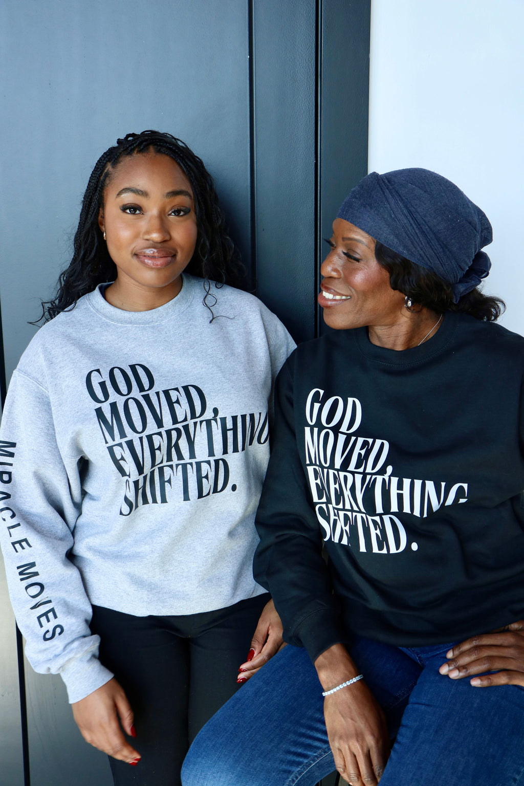 GOD MOVED EVERYTHING SHIFTED — SWEATSHIRT
