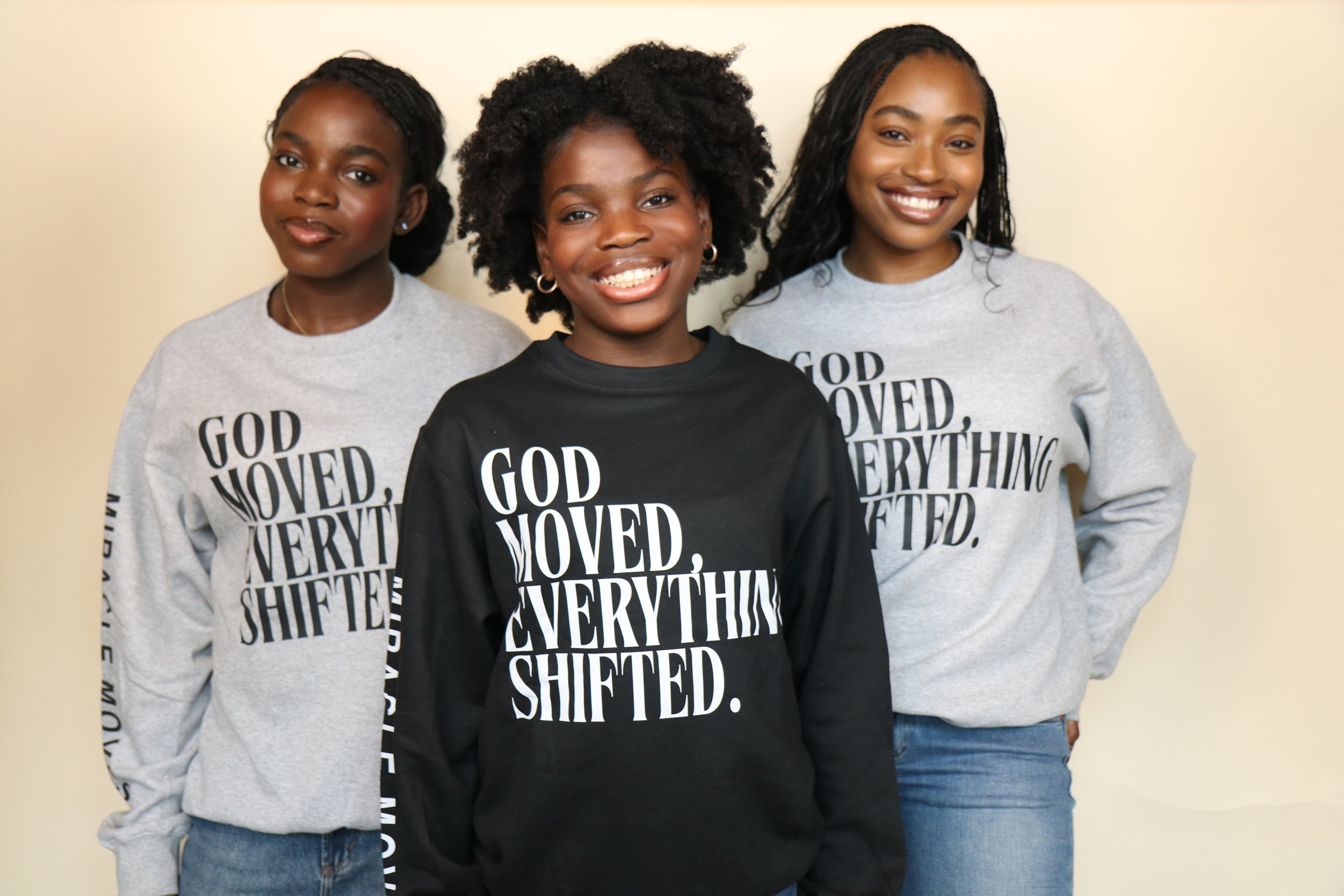 GOD MOVED EVERYTHING SHIFTED — SWEATSHIRT